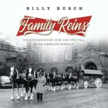 Family Reins, Billy Busch