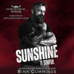 Sunshine  Sinful, Bink Cummings