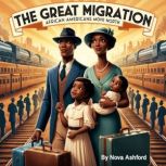 The Great Migration, Nova Ashford