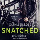 Snatched, Cathleen Ross