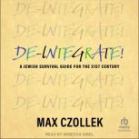 DeIntegrate!, Max Czollek