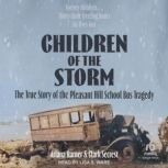 Children of the Storm, Ariana Harner