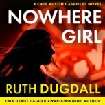 Nowhere Girl, Ruth Dugdall