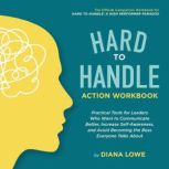 Hard to Hardle Action Workbook, Diana Lowe