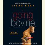 Going Bovine, Libba Bray