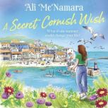 A Secret Cornish Wish, Ali McNamara