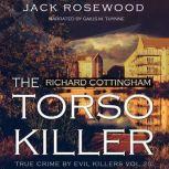 Richard Cottingham The True Story of..., Jack Rosewood