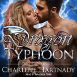 Dragon Typhoon, Charlene Hartnady