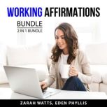 Working Affirmations Bundle, 2 in 1 B..., Zarah Watts