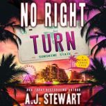 No Right Turn, A.J. Stewart