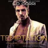 His Wild Temptation, C.D. Gorri