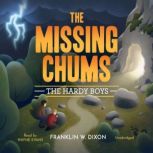 The Missing Chums, Franklin W. Dixon