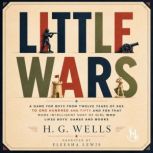 Little Wars, HG Wells