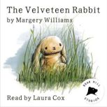The Velveteen Rabbit, Margery Williams