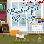 Booked For Revenge, Karen Rose Smith