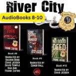River City Series, Books 810, Frank Zafiro