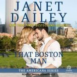 That Boston Man, Janet Dailey