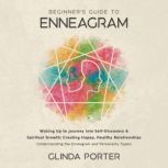 Beginners Guide to Enneagram, Glinda Porter