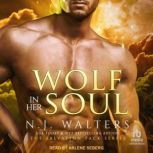 Wolf in Her Soul, N.J. Walters