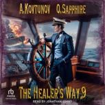 The Healers Way, Alexey Kovtunov