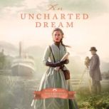An Unchartered Dream, Abbey Downey