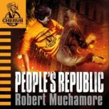 Peoples Republic, Robert Muchamore