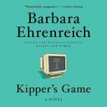 Kippers Game, Barbara Ehrenreich