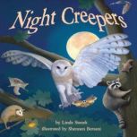 Night Creepers, Linda Stanek