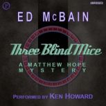 Three Blind Mice, Ed McBain
