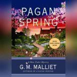 Pagan Spring, G.M. Malliet