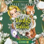 Vandals in the Vidalias, Dale Mayer