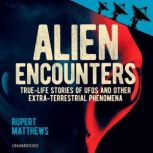 Alien Encounters, Rupert Matthews