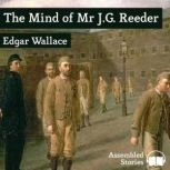 The Mind of Mr J.G. Reeder, Edgar Wallace