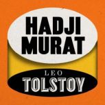 Hadji Murat, Leo Tolstoy