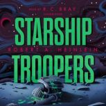 Starship Troopers, Robert A. Heinlein