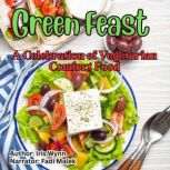 Green Feast, Iris Wynn