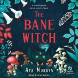 The Bane Witch, Ava Morgyn