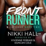 Front Runner, Nikki Hall