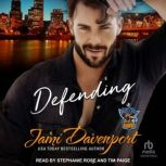 Defending, Jami Davenport