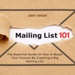 Mailing List 101, Jerry Jensen