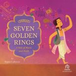 Seven Golden Rings, Rajani LaRocca