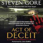 Act of Deceit, Steven Gore