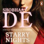 Starry Nights, Shobhaa De