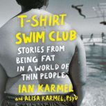 TShirt Swim Club, Ian Karmel