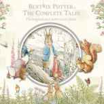 Beatrix Potter The Complete Tales, Beatrix Potter