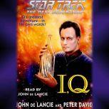 Star Trek: The Next Generation: IQ, John de Lancie