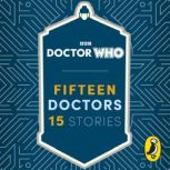 Doctor Who Fifteen Doctors 15 Storie..., Doctor Who
