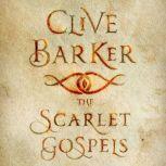 The Scarlet Gospels, Clive Barker