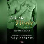 Ask Me Nicely, Amy Andrews