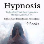 Hypnosis, Noah Jeecks